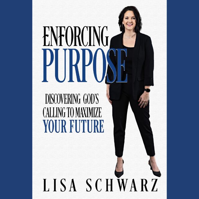 Enforcing Purpose: Discovering God’s Calling to Maximize Your Future