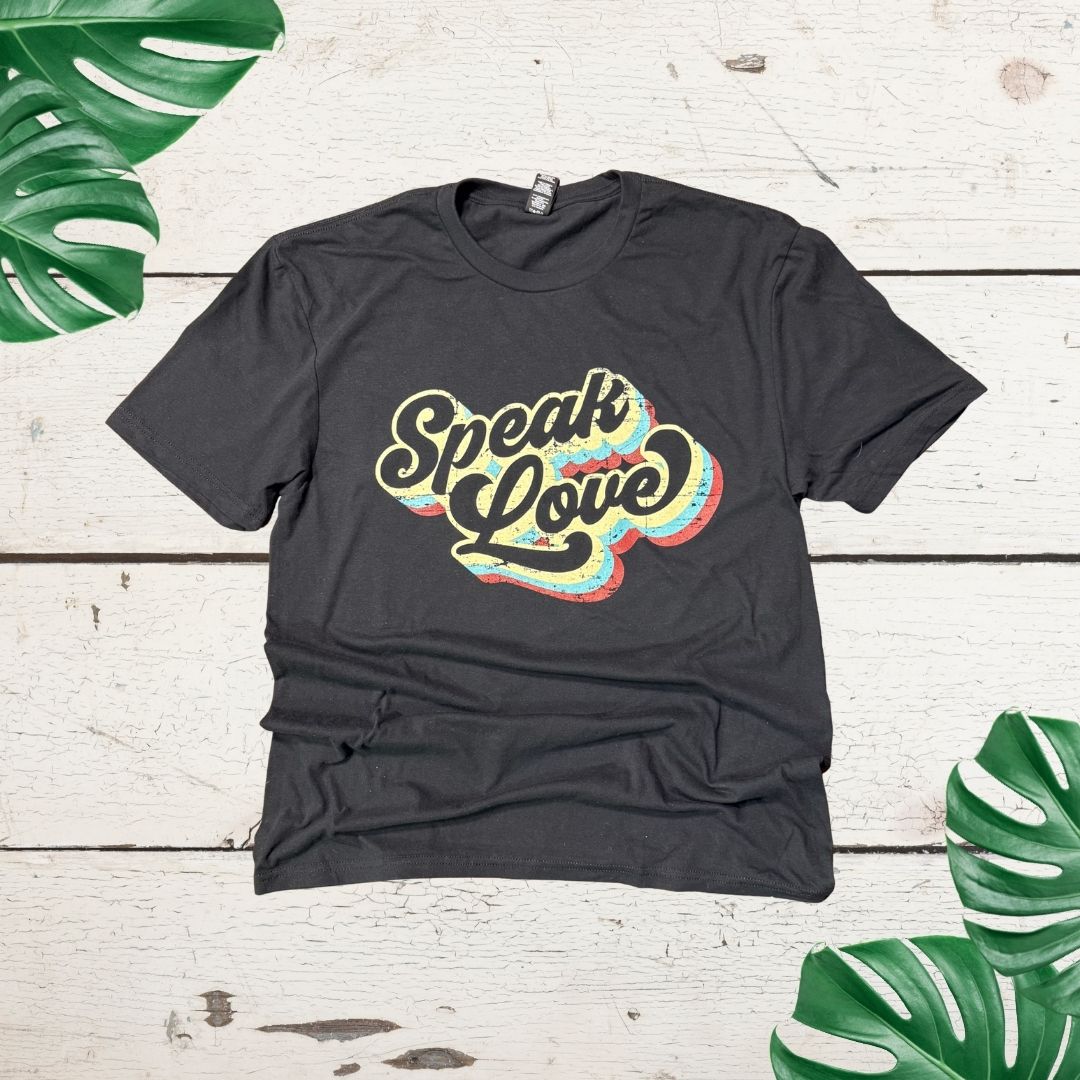 Speak Love T-Shirt